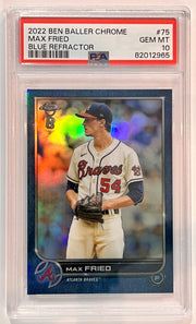 2022 Topps Chrome Ben Baller #75 Max Fried Blue Refractor #22/75 PSA 10 Gem Mint